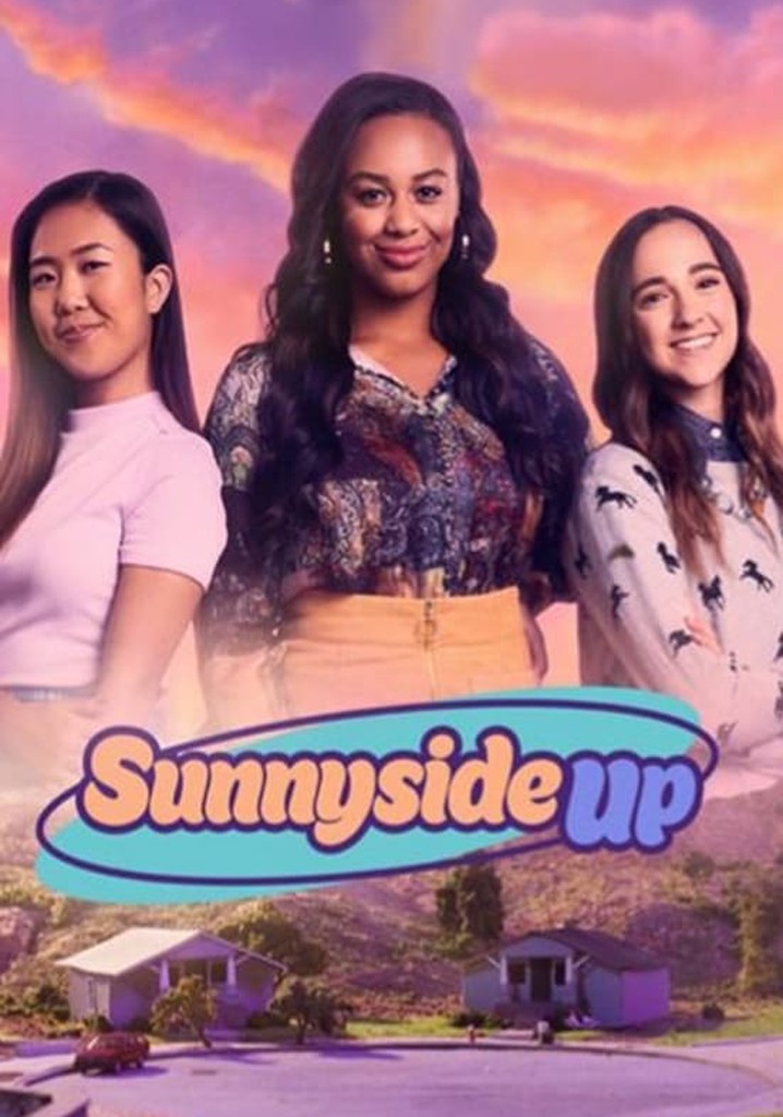 Sunnyside Up watch tv show streaming online
